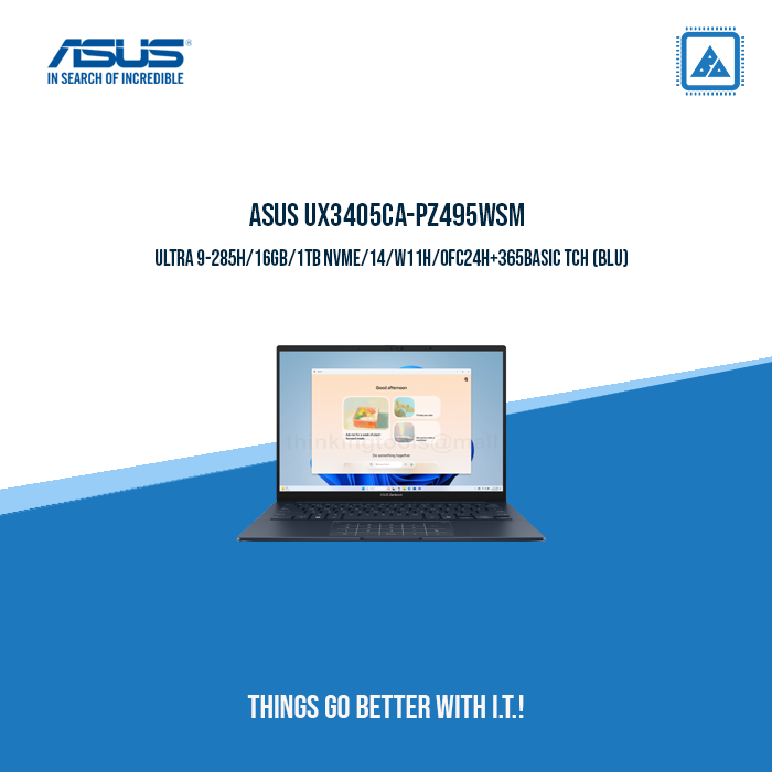 ASUS UX3405CA-PZ495WSM ULTRA 9-285H | Office/Work ASUS UX3405CA-PZ495WSM ULTRA 9-285H | Office/Work